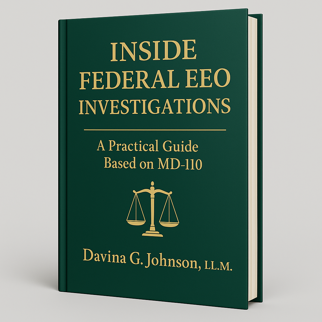 Inside Federal EEO Investigations: A Practical Guide Based on MD-110 (E-Book)