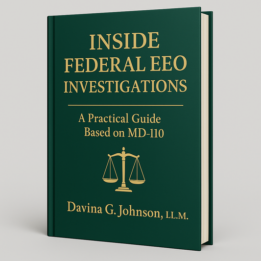 Inside Federal EEO Investigations: A Practical Guide Based on MD-110  (E-Book)